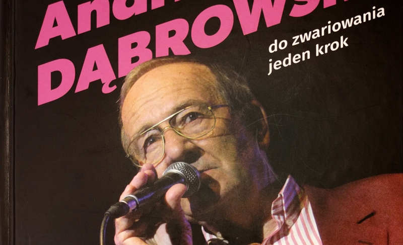 Biografia Andrzeja Dąbrowskiego